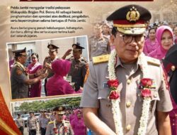Polda Jambi Gelar Tradisi Pelepasan Wakapolda Brigjen Pol. Benny Ali, Suasana Haru Dan Kekeluargaan
