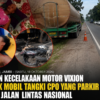 Mobil Tangki CPO Parkir di Tepi Jalan Lintas Nasional Diduga Picu Kecelakaan, Dua Korban Luka Serius